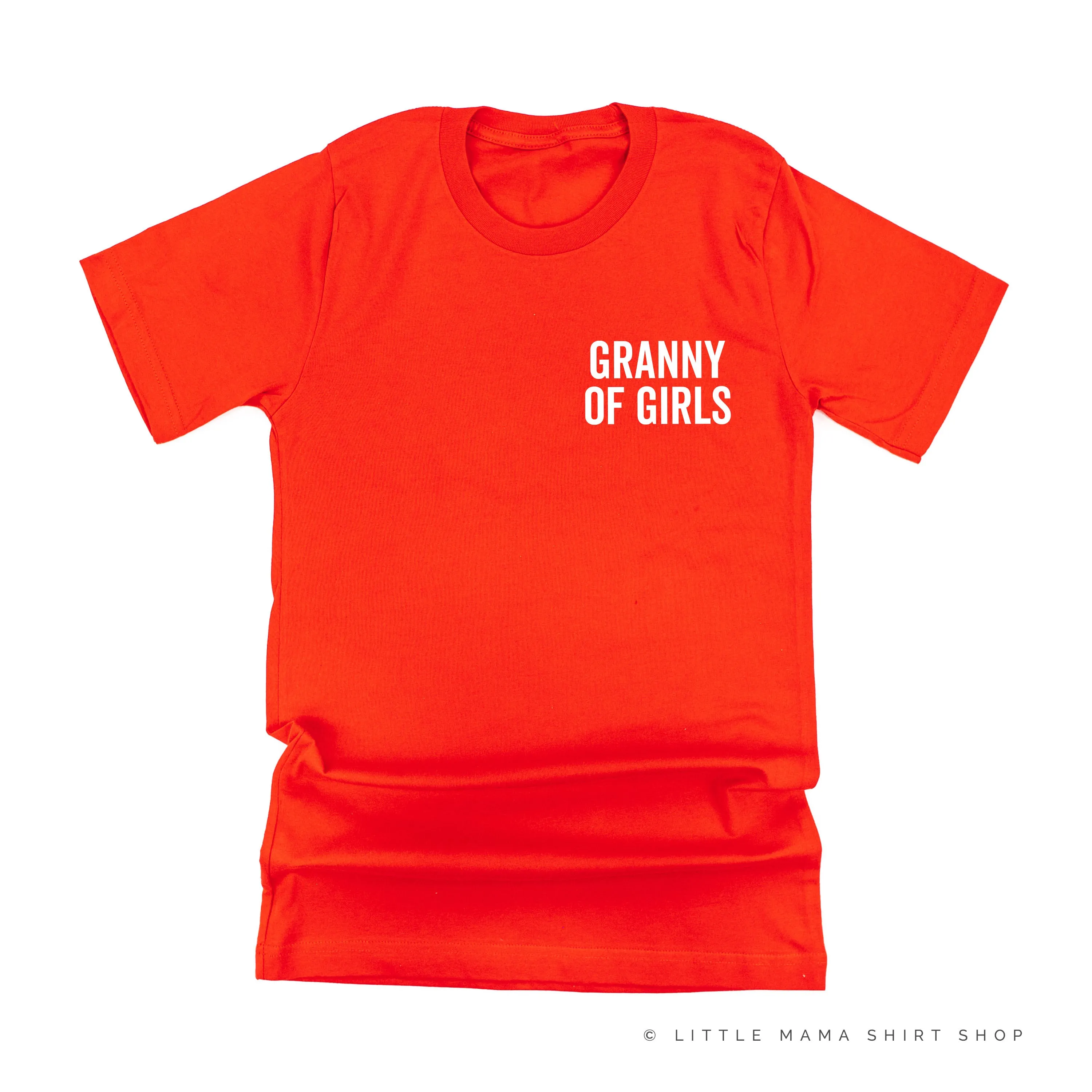 GRANNY OF GIRLS - BLOCK FONT POCKET SIZE - Unisex Tee