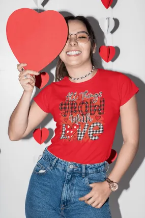 GROW WITH LOVE T-shirt
